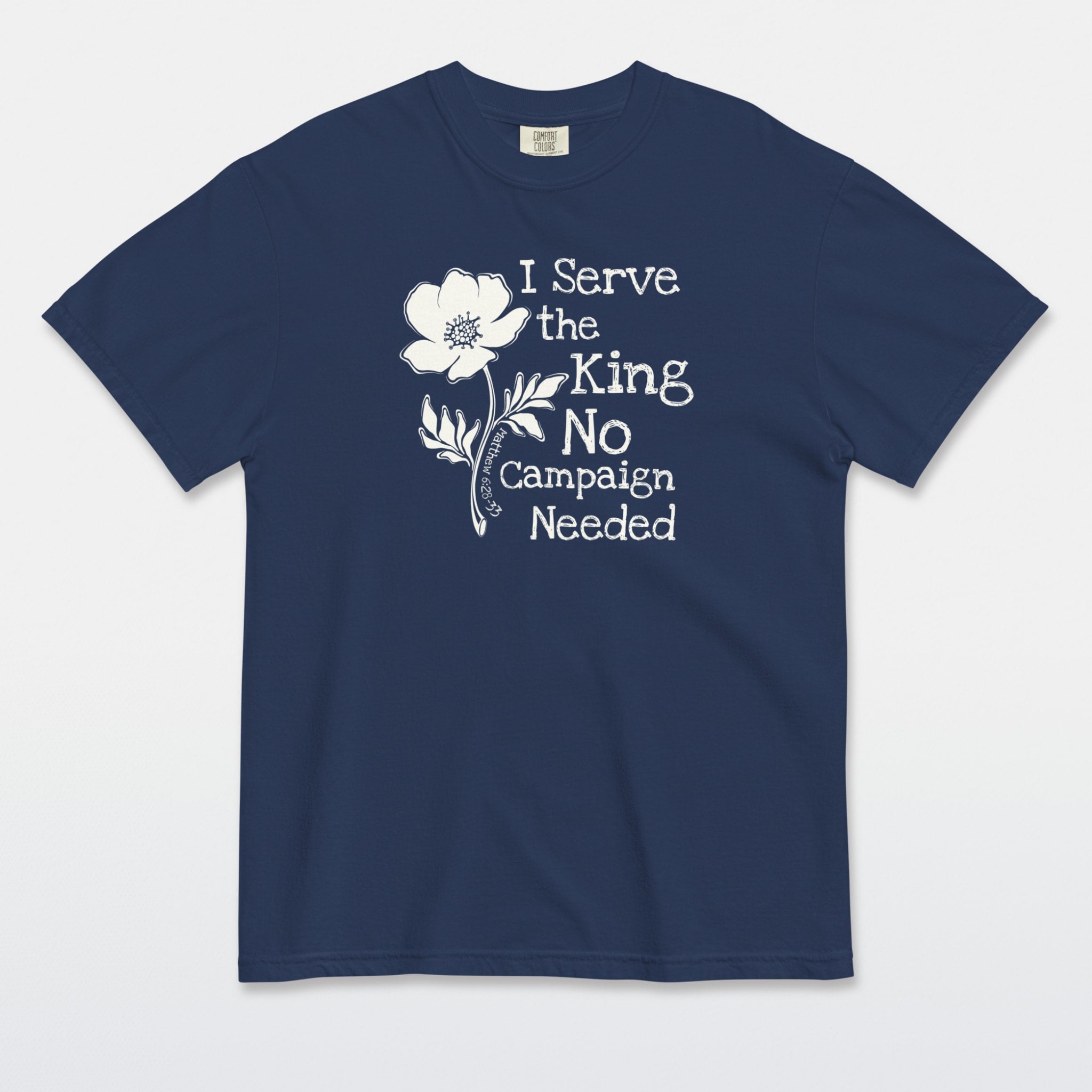 Serve the King Tee