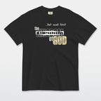 Seek First the Kingdom of God Tee