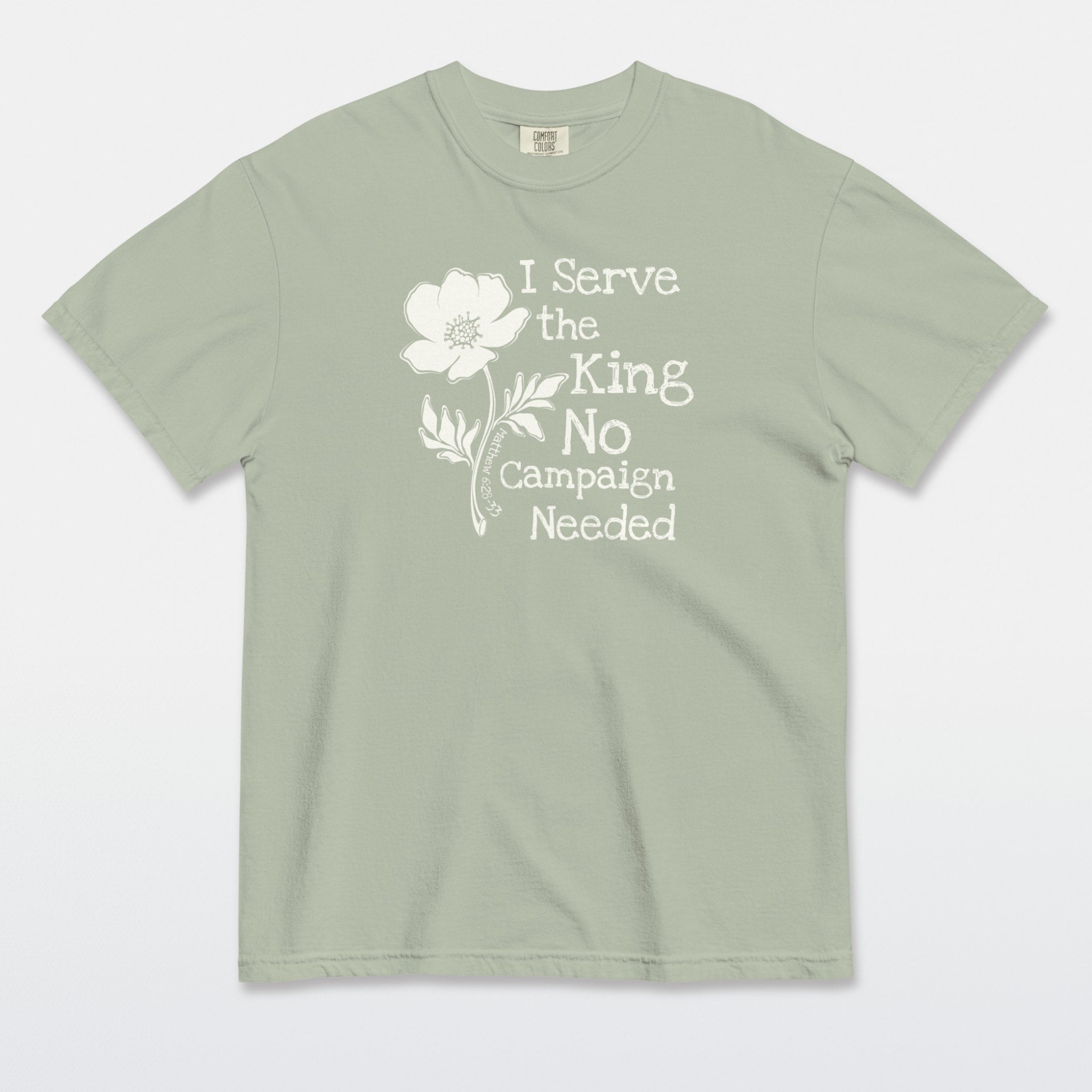 Serve the King Tee