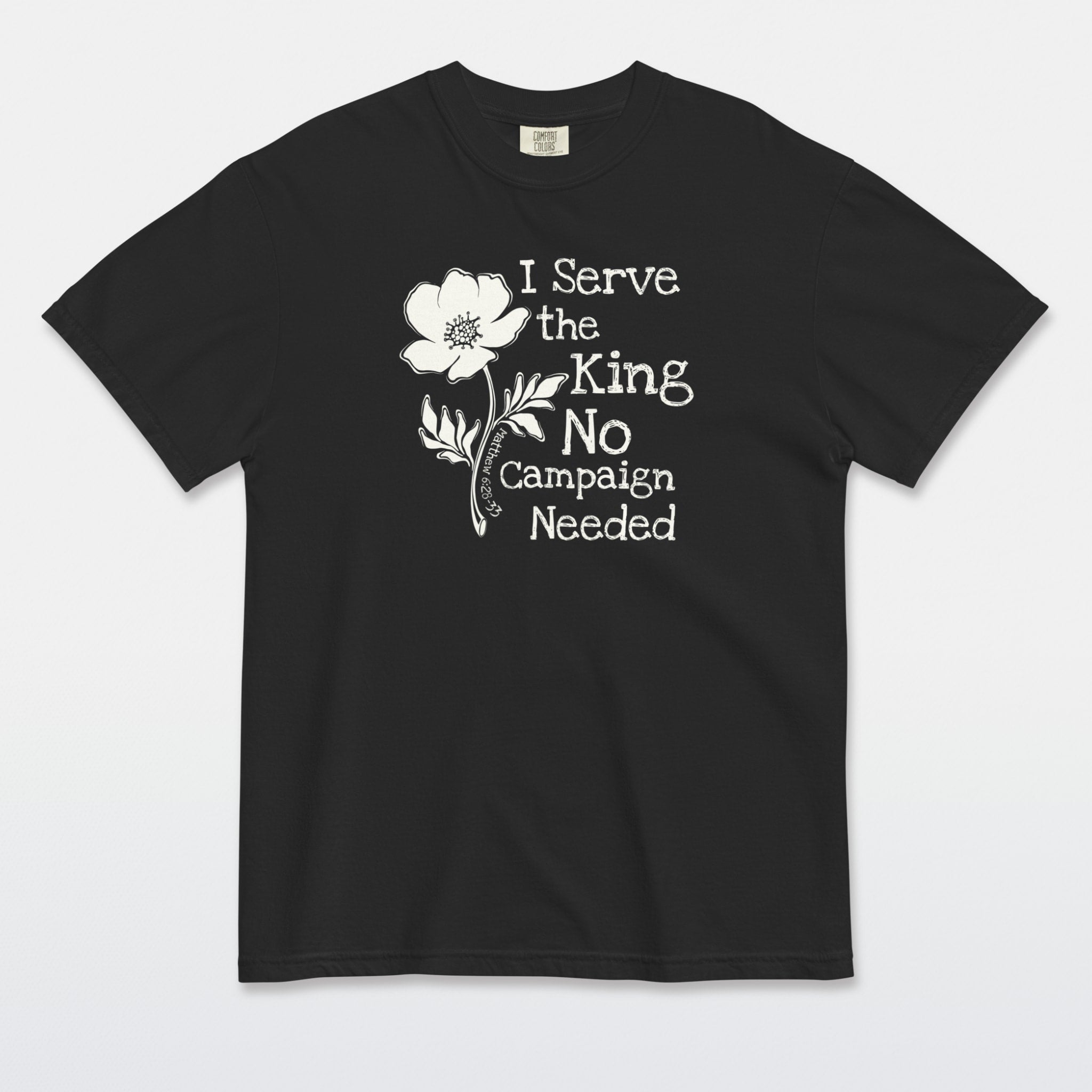 Serve the King Tee