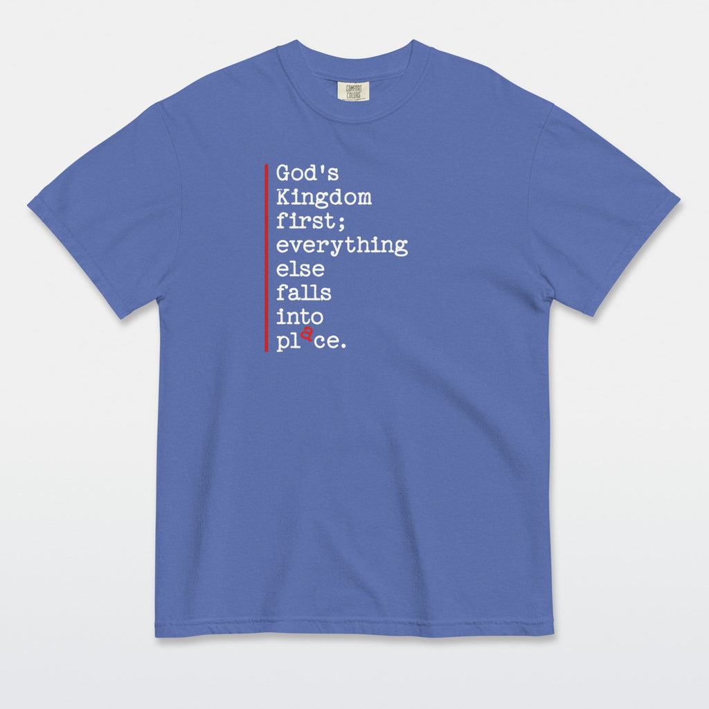 Kingdom First — All in Place Tee