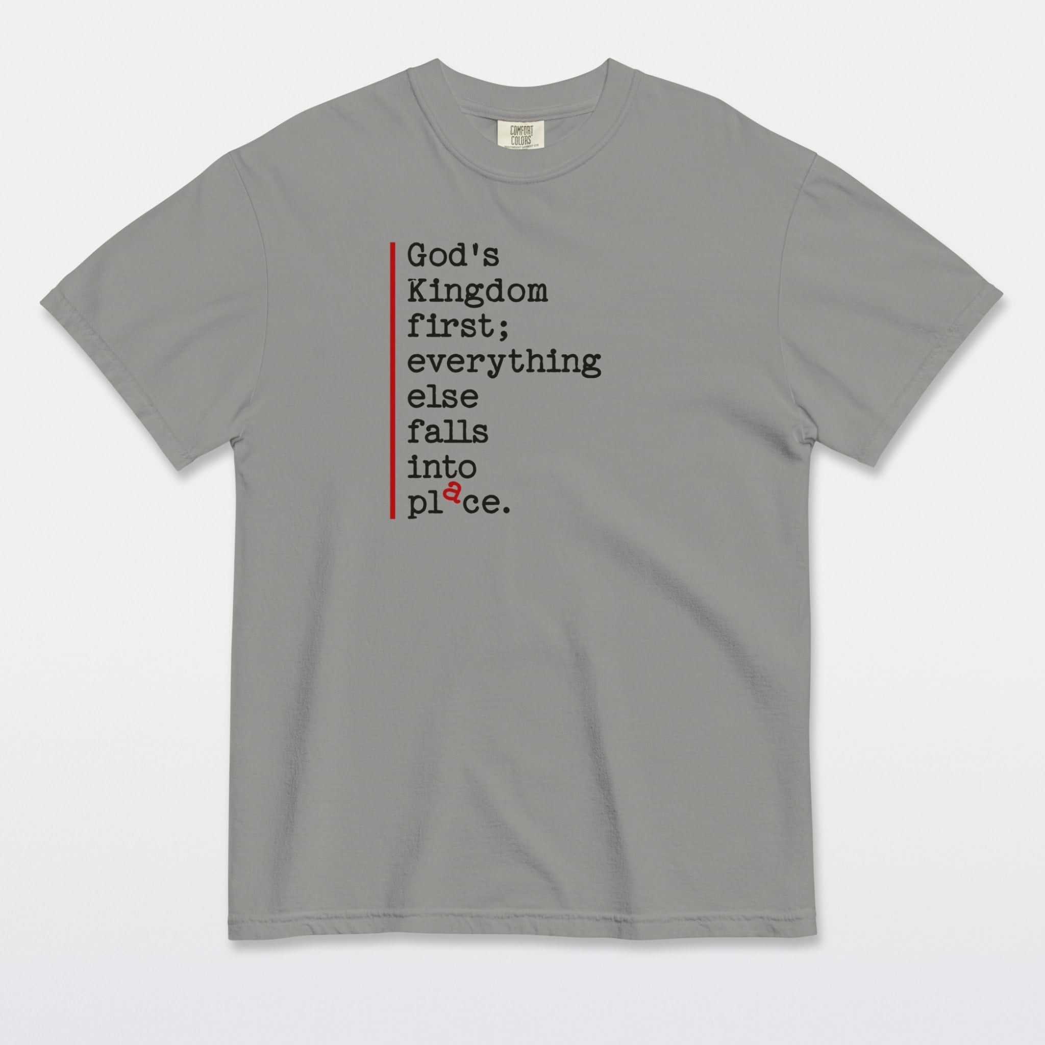 Kingdom First — All in Place Tee