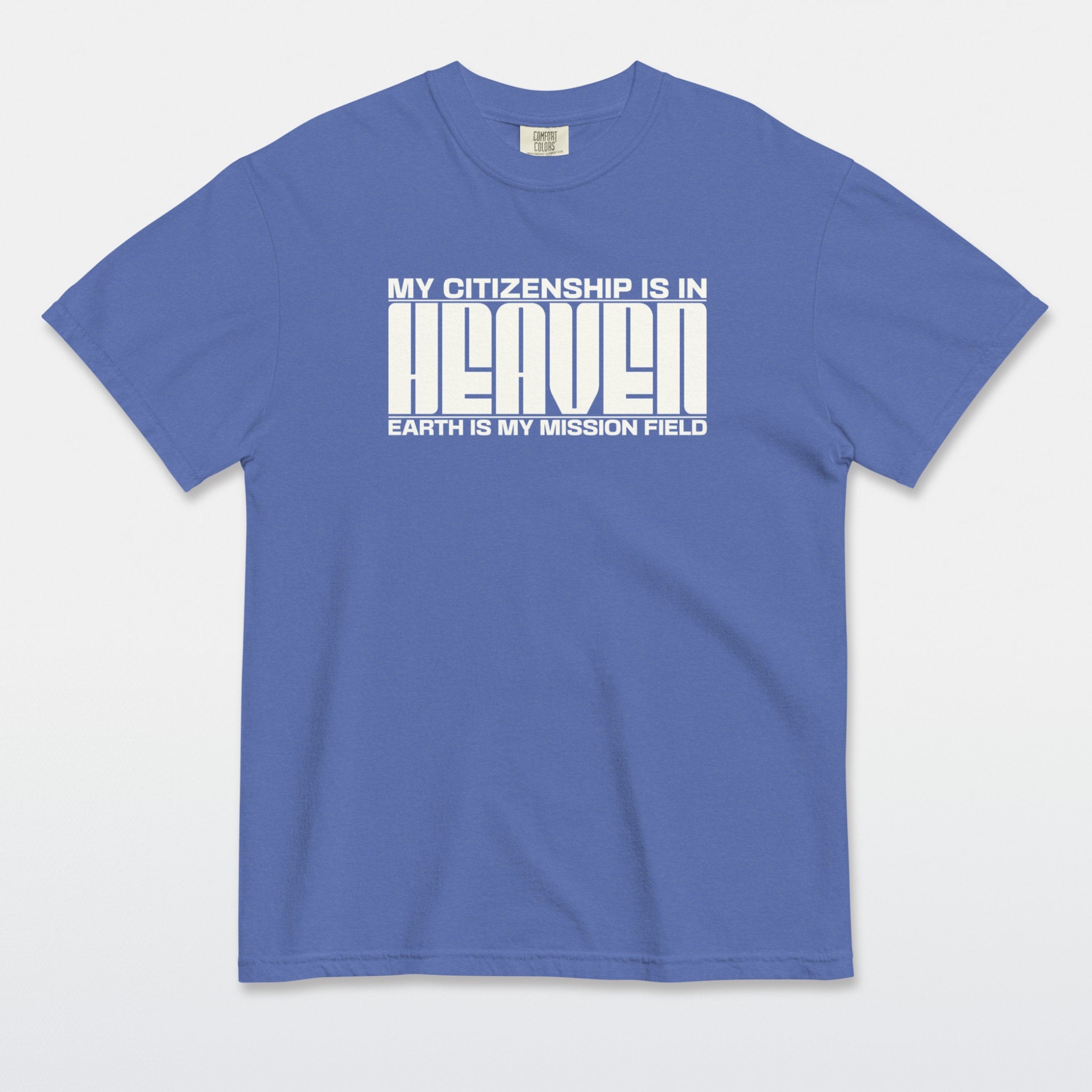Heaven Citizenship Tee