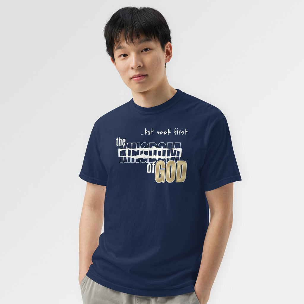 Seek First the Kingdom of God Tee