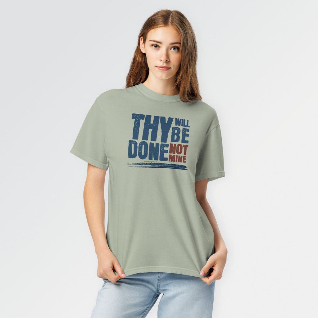 Thy Will Be Done Tee