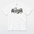 Becoming Tee
