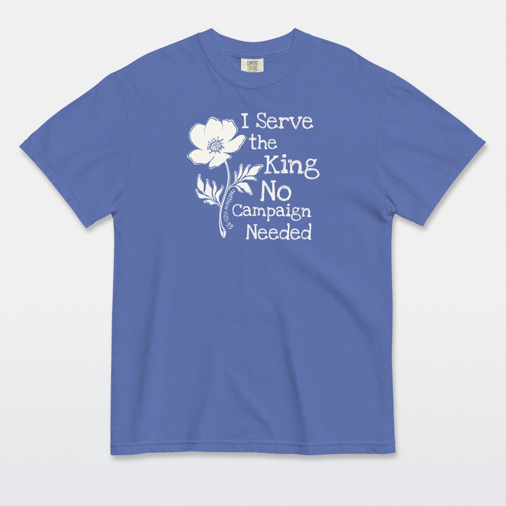 Serve the King Tee