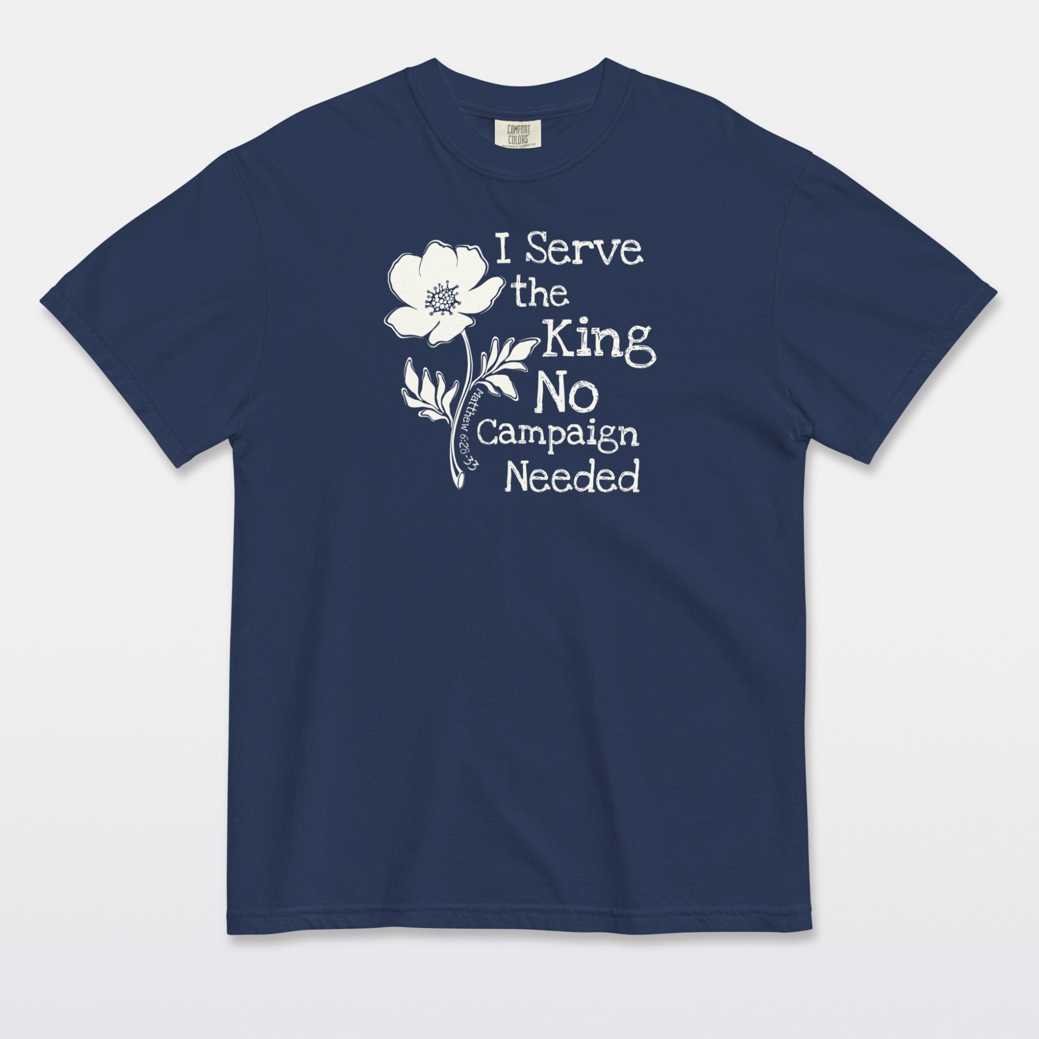 Serve the King Tee