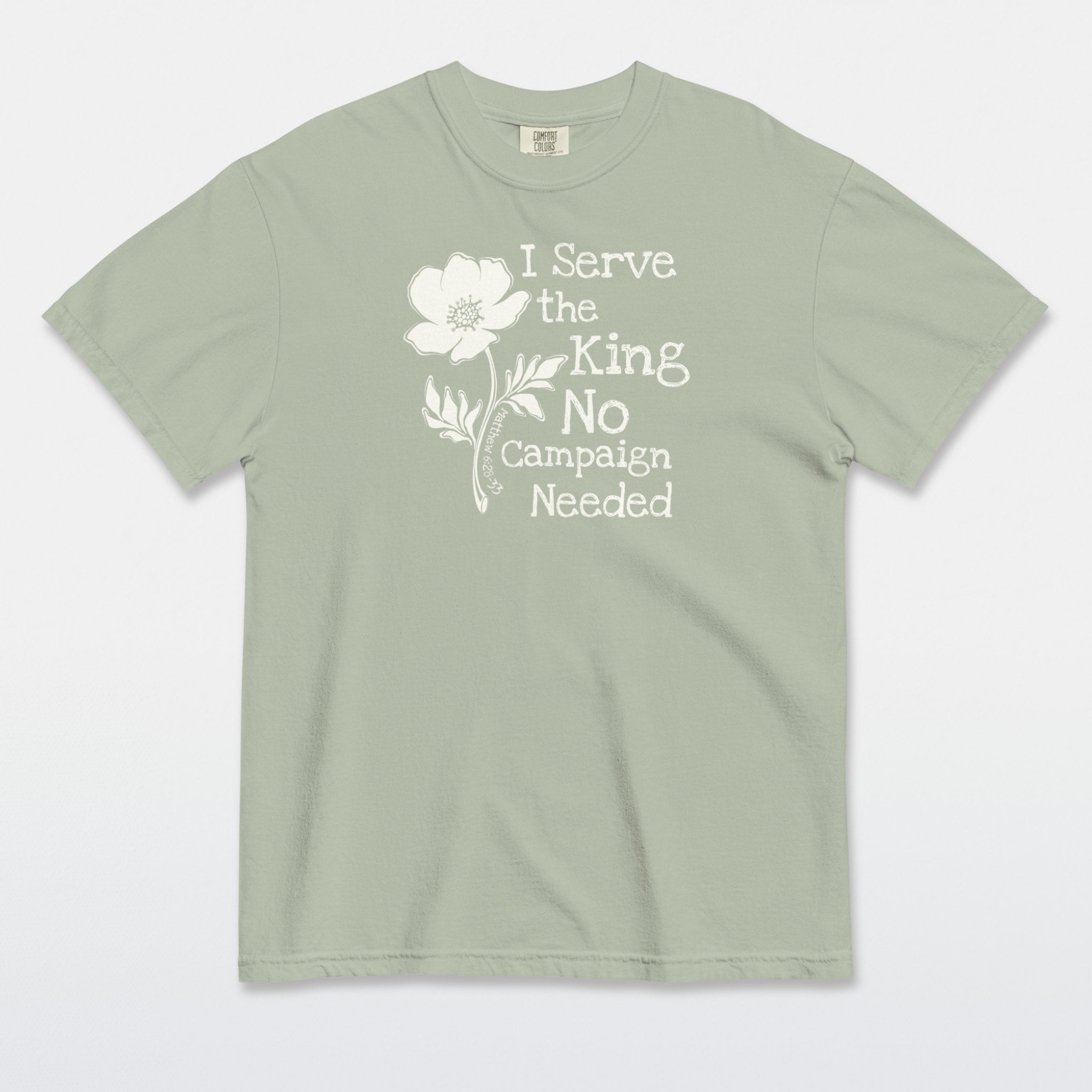 Serve the King Tee