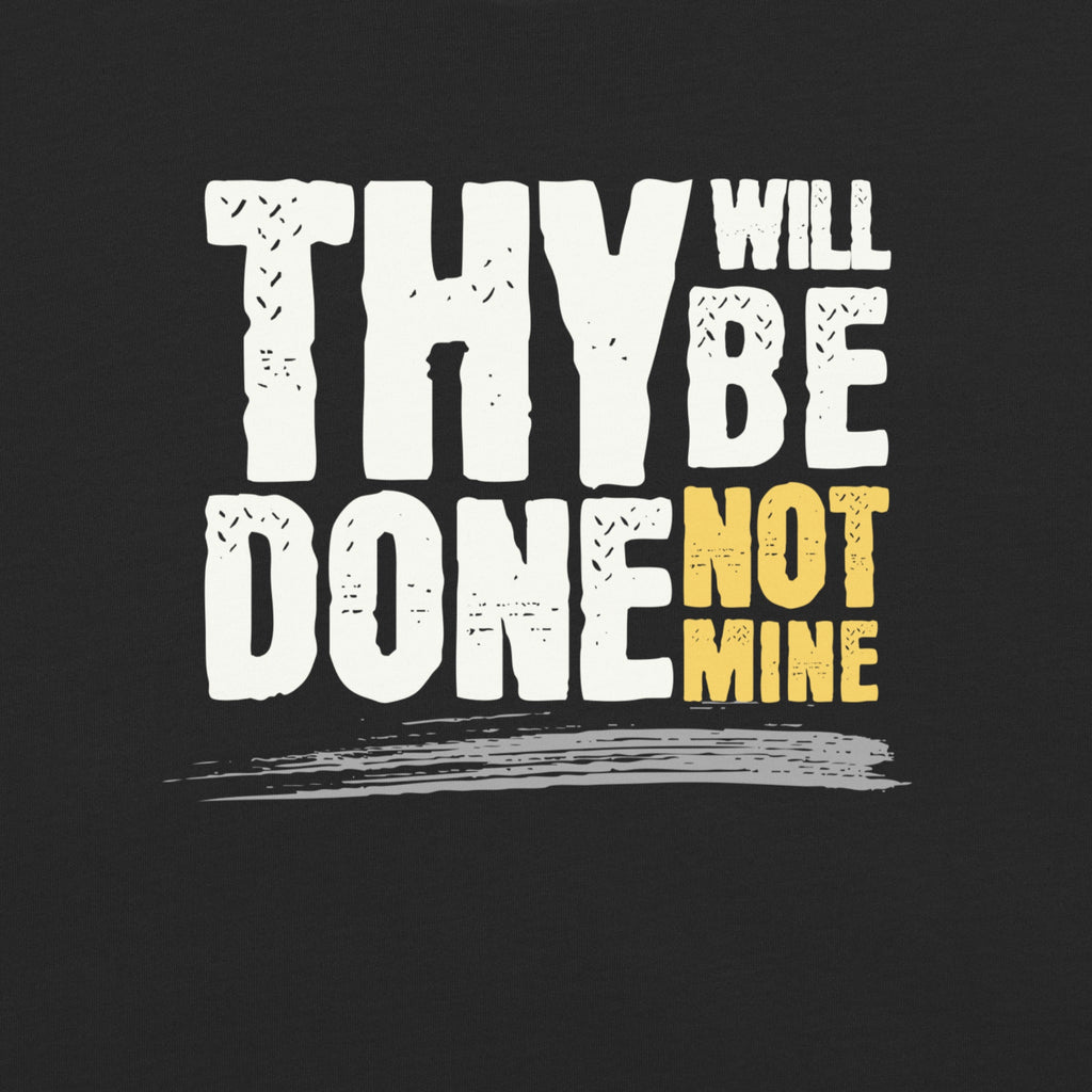 Thy Will Be Done Tee