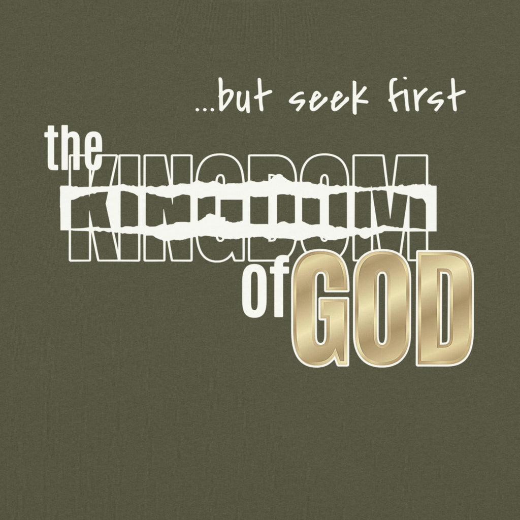 Seek First the Kingdom of God Tee