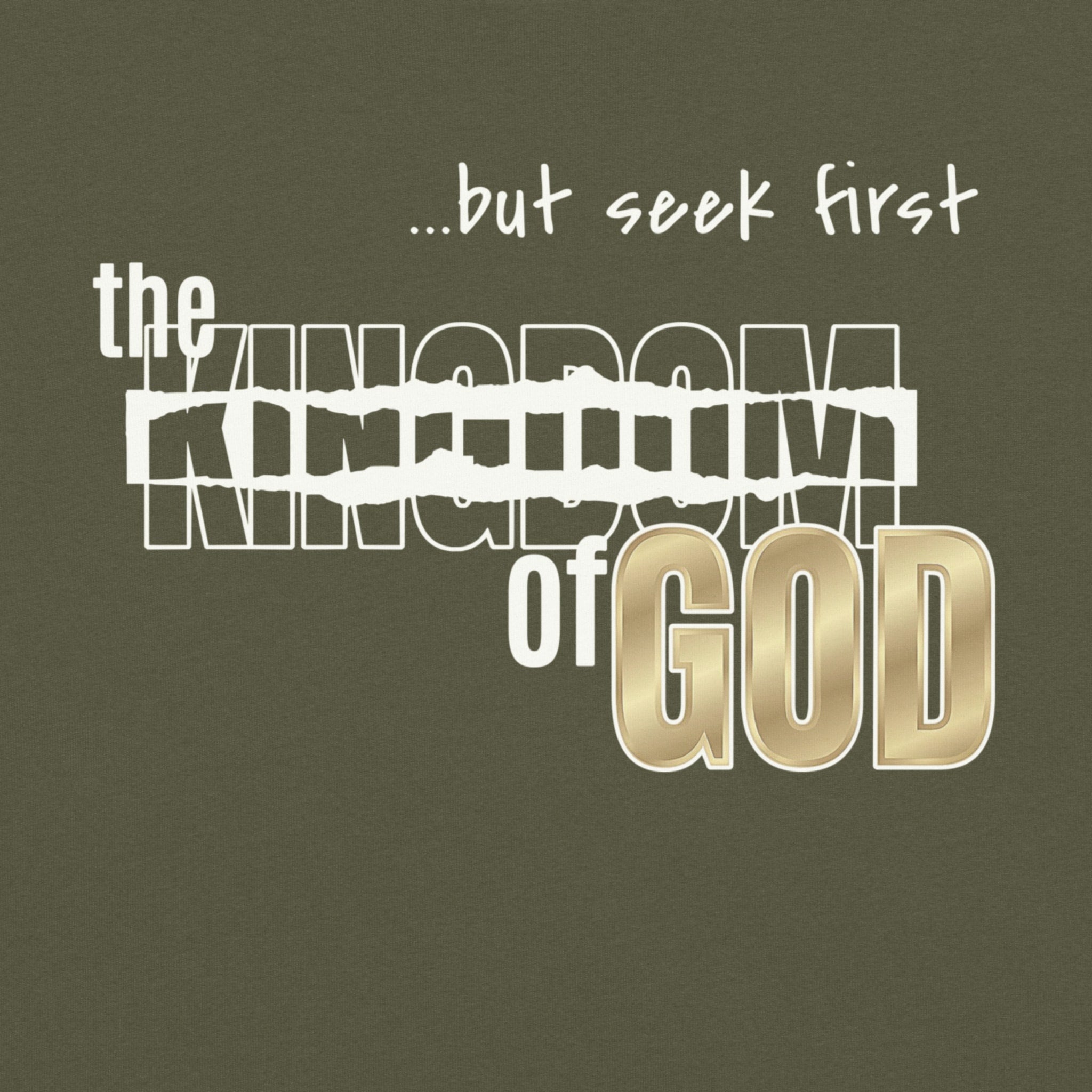 Seek First the Kingdom of God Tee
