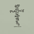 God Does Not Play Dice Tee