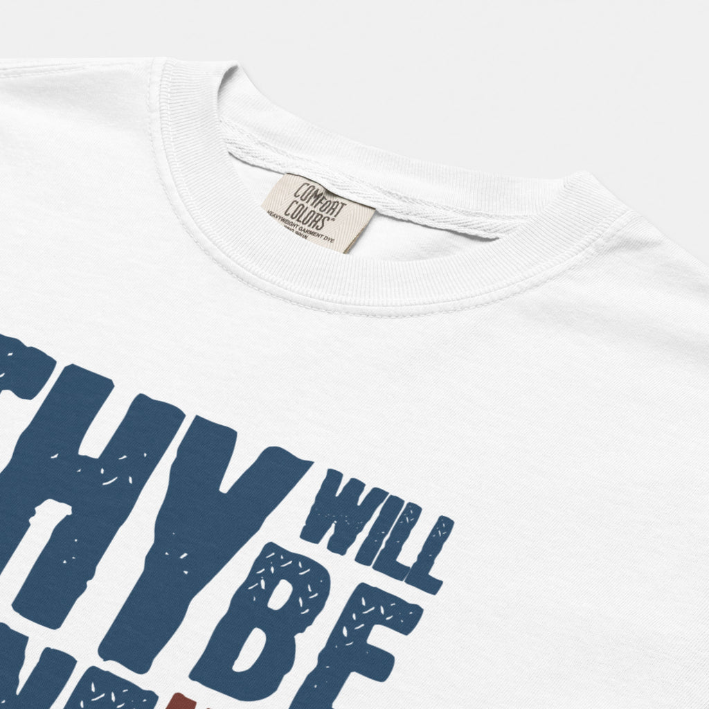 Thy Will Be Done Tee