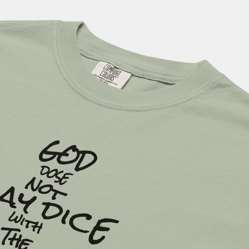 God Does Not Play Dice Tee