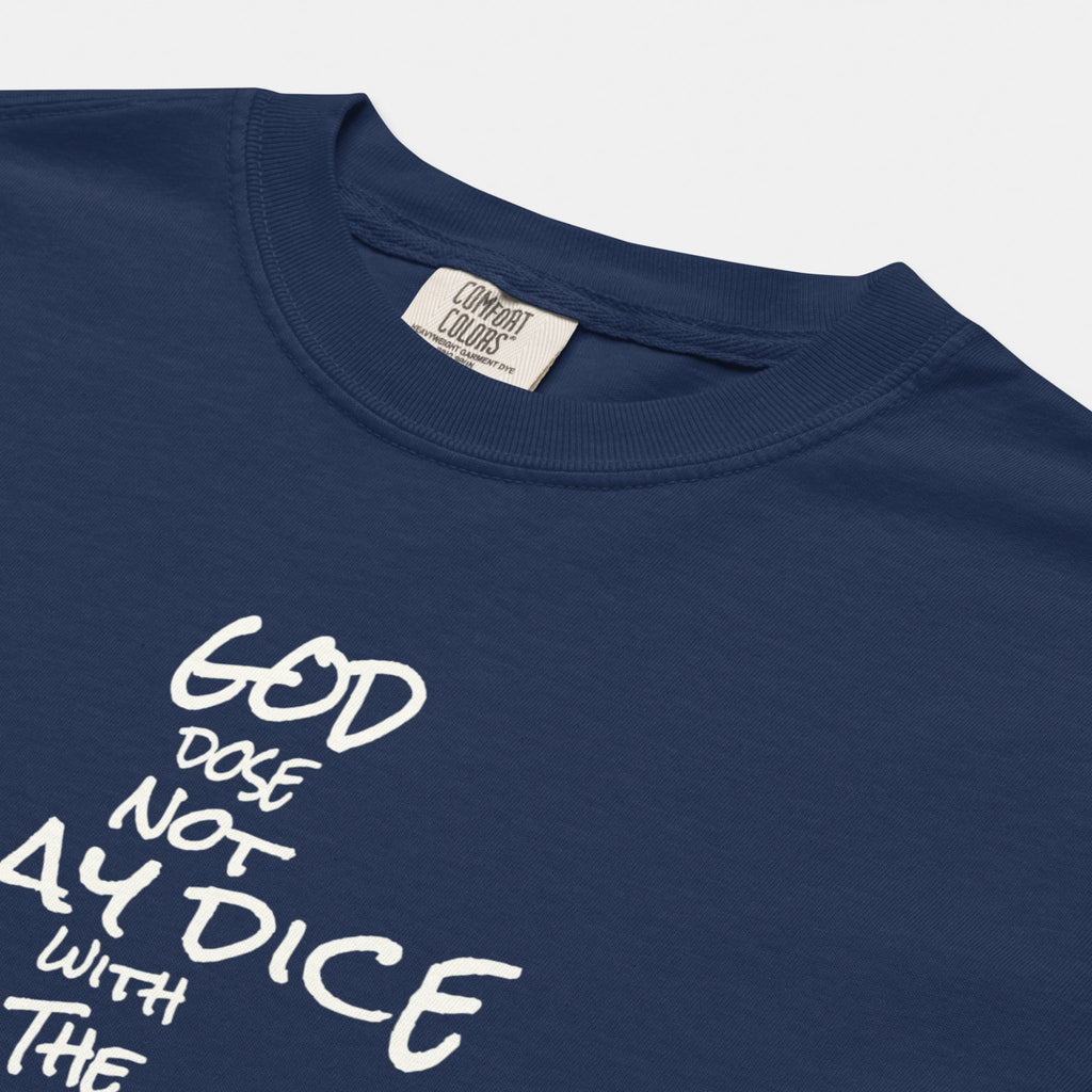 God Does Not Play Dice Tee