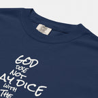 God Does Not Play Dice Tee