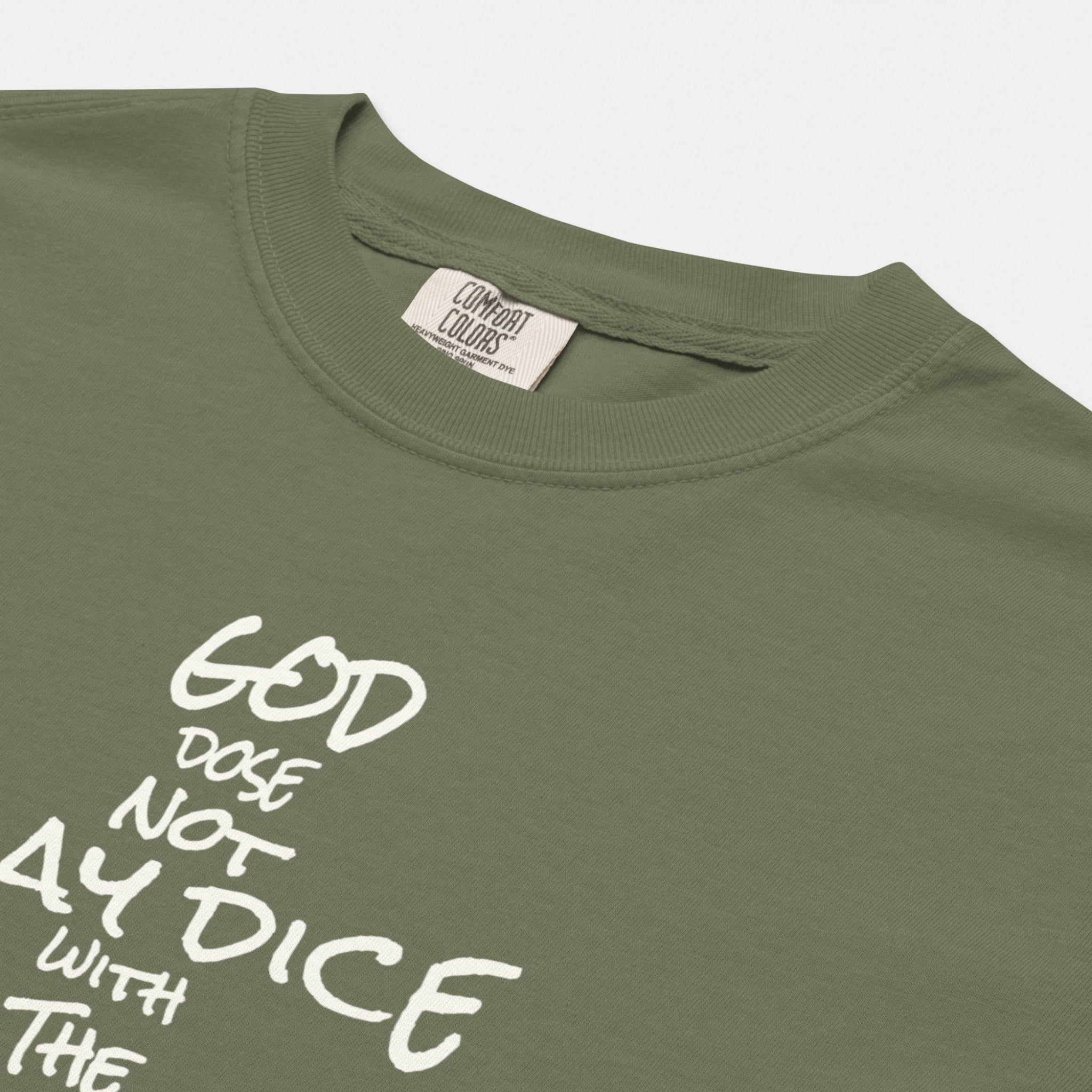 God Does Not Play Dice Tee