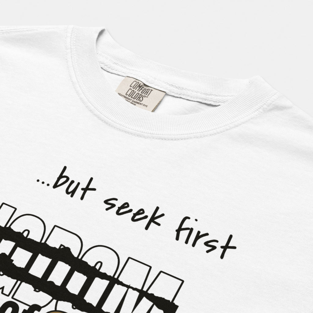 Seek First the Kingdom of God Tee