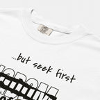 Seek First the Kingdom of God Tee