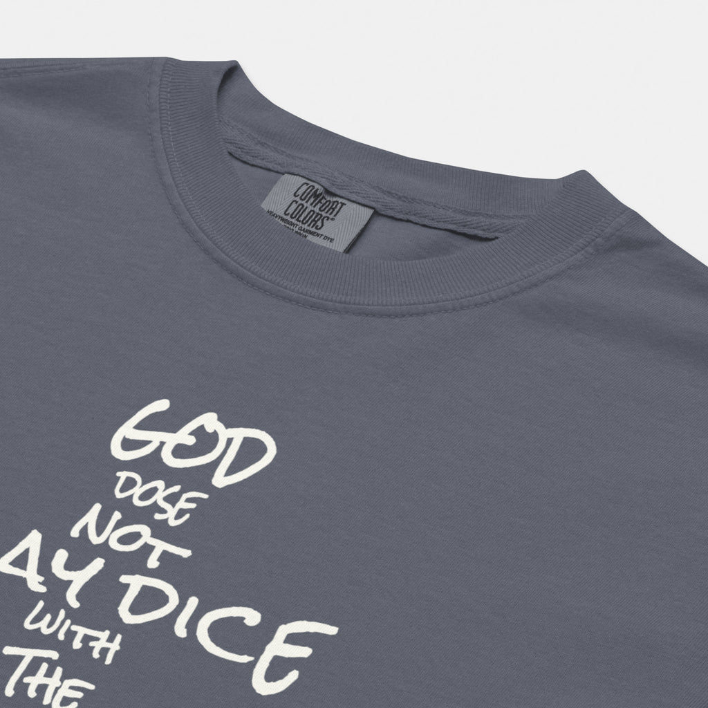 God Does Not Play Dice Tee