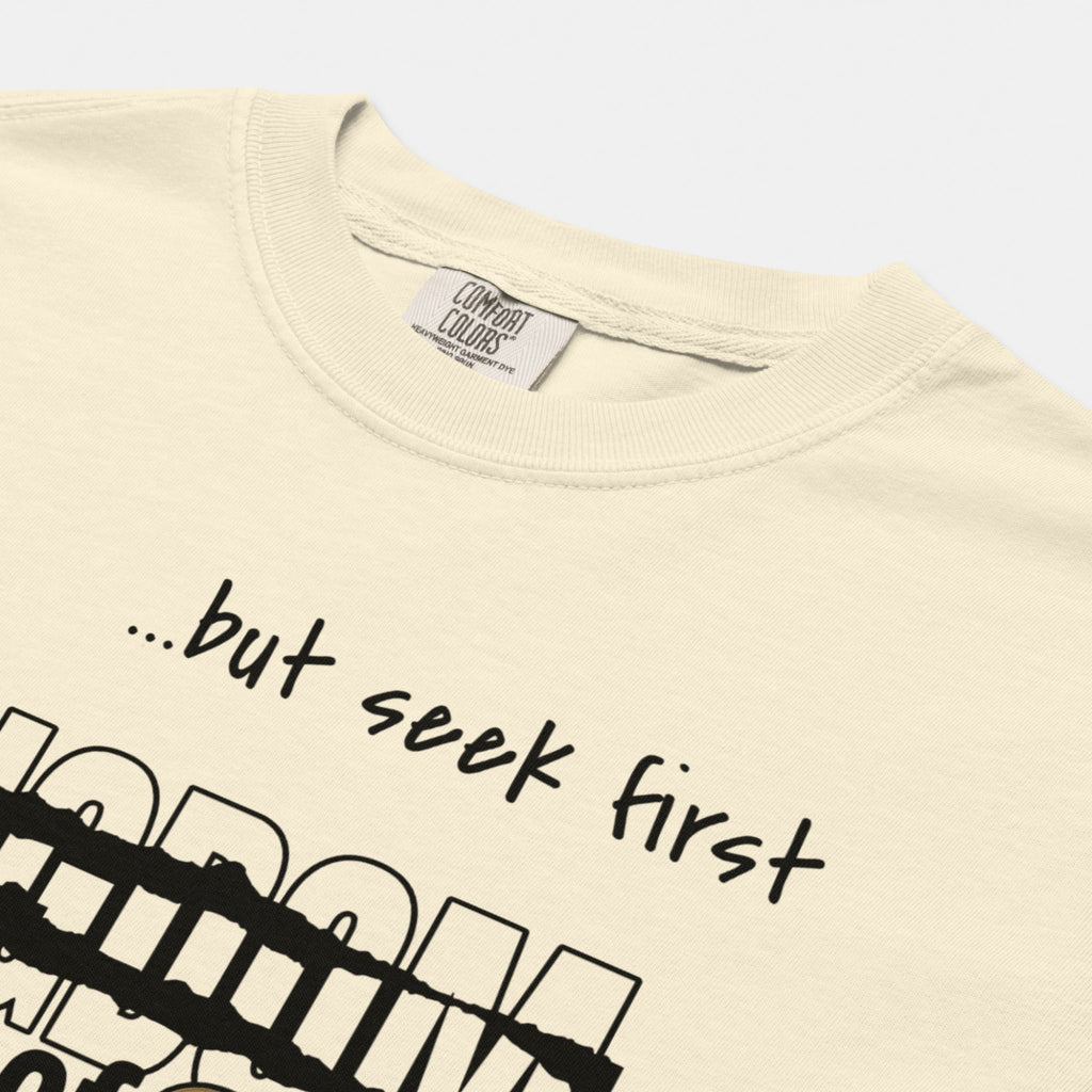 Seek First the Kingdom of God Tee