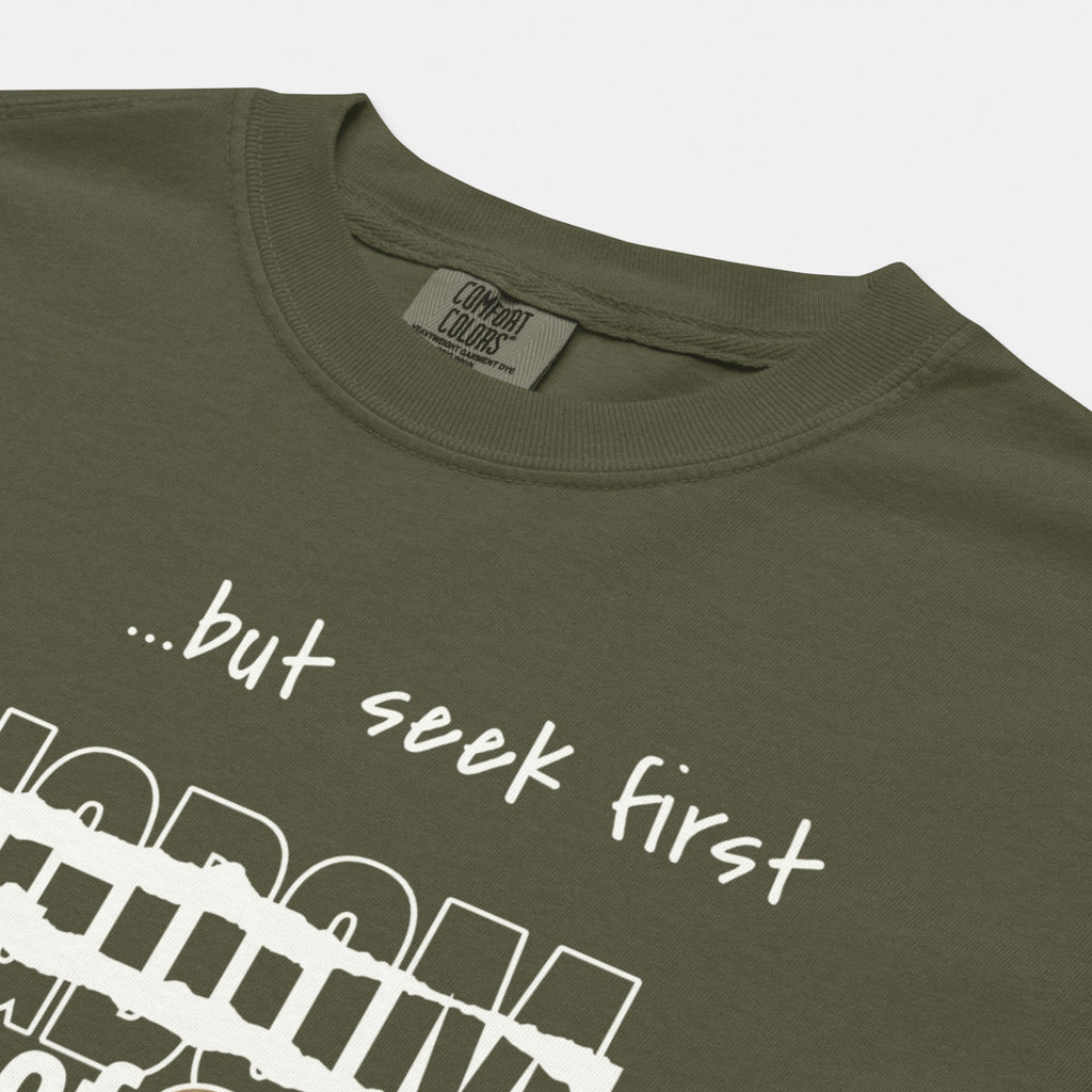 Seek First the Kingdom of God Tee