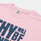 Thy Will Be Done Tee